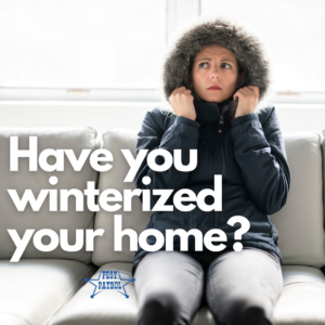 Have you winterized your home